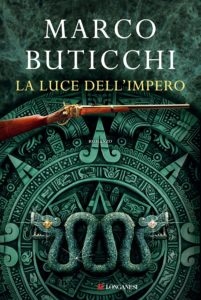 La luce dell'impero, copertina del libro di Marco Buticchi