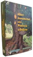 Alberi monumentali della Provincia di Belluno - copertina del libro