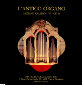 Antico organo Gaetano Callido 1773, op. 86 (L') : restauro dell'anno 1987 - Copertina